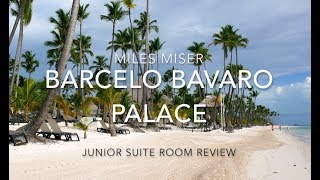 Junior Suite Room Review  Barcelo Bavaro Palace Punta Cana [upl. by Nalehp]