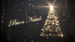 Buon Natale  HAPPY CHRISTMAS [upl. by Ferdy]