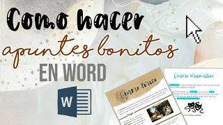 COMO HACER APUNTES BONITOS DIGITALES EN WORD [upl. by Umont77]