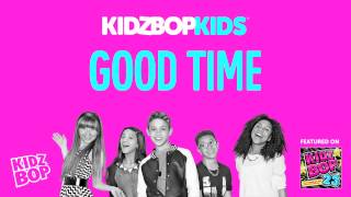 KIDZ BOP Kids  Good Time KIDZ BOP 23 [upl. by Corneille15]