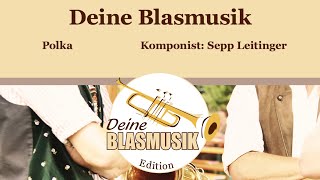 Deine Blasmusik [upl. by Assirol]