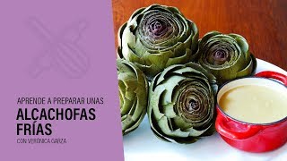 ¿CÓMO PREPARAR ALCACHOFAS Receta Alcachofas Frías [upl. by Karolina126]