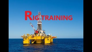 RIG TRAINING [upl. by Oicelem]