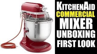 KitchenAid Stand Mixer Review  KSMC895ER Commercial Mixer UnBoxing And First Look [upl. by Rhoads]