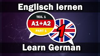 Englisch lernen  Deutsch lernen 2000 Wörter für Anfänger A1A2 Teil 1 [upl. by Llerrat]