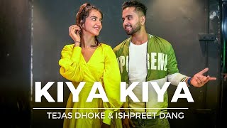 KIYA KIYA  Dance Video  Tutorial  Tejas Dhoke amp Ishpreet Dang  Dancefit Live [upl. by Mrots555]