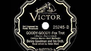 1936 HITS ARCHIVE GoodyGoody  Benny Goodman Helen Ward vocal [upl. by Yesrej]