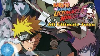 Naruto Shippuden Ultimate Ninja 5 All Ultimate Jutsu Specials [upl. by Valora341]