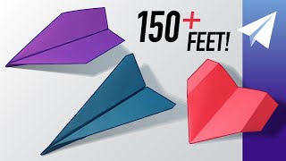 How to Fold 3 NEW Paper Airplanes 1 Dart Flies 150 feet 1 Glider and 1 Hybrid [upl. by Quinton]