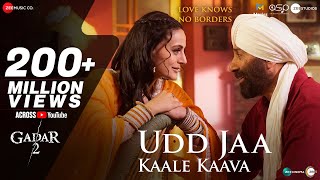 Udd Jaa Kaale Kaava  Gadar 2  Sunny Deol Ameesha  Mithoon Udit N Alka Y  Uttam SAnand Bakshi [upl. by Leuneb]