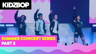 KIDZ BOP Live  Summer Concert Series  Presented by Outschool PART 2 [upl. by Aiekram]