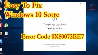 Fix the server stumbled error code 0x80072ee7 windows 10 Store [upl. by Anitan439]