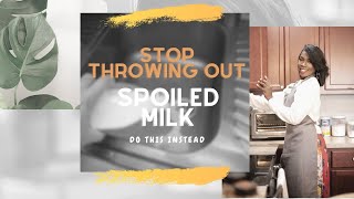 Five Ways to use Spoiled Milk in Five Minutes [upl. by Bronder]