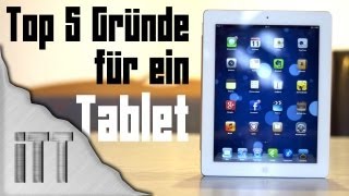 Top 5 Gründe für ein Tablet [upl. by Pablo]