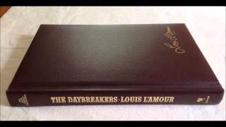 The Daybreakers Louis LAmour Chapter 2 Part 1 [upl. by Farr8]