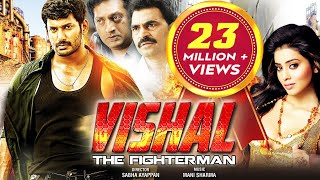 Vishal  The Fighter Man  South Dubbed Hindi Movie  Vishal Shriya Saran Prakash Raj [upl. by Oravla19]