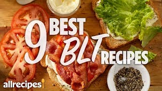 9 Best BLT Recipes  Recipe Compilations  Allrecipescom [upl. by Luoar]