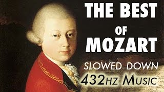 The Best Of Mozart  Slowed Down  432Hz  45 Hours [upl. by Norah]