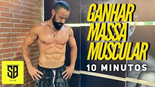 Ganhar massa muscular  10 minutos [upl. by Felita]