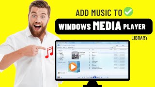 How to Add Music to the Windows Media Player Library [upl. by Brick]