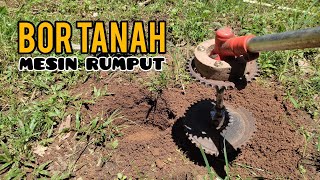 BOR TANAH MESIN RUMPUT [upl. by Roshelle53]