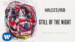 Halestorm – Still of The Night Whitesnake Cover Official Audio [upl. by Aniaj]