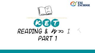 Cambridge English KEY KET Reading amp Writing Part 1 [upl. by Asirehc]