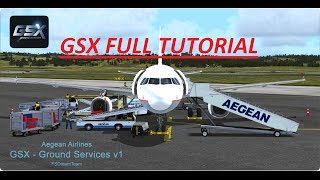 ✈ FSX GSX Full Tutorial [upl. by Kylila]