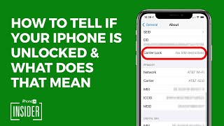 How to Tell If Your iPhone Is Unlocked amp What Does That Mean [upl. by Pellet72]