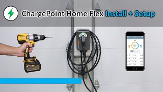 ChargePoint Home Flex Level 2 EV Charger Installation and Mobile App Setup [upl. by Eiromem]