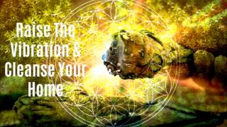 Cleanse Negative Energy In House ➤ Clear Negative Energy At Home ➤ House Cleansing Music HEALING [upl. by Rednijar]