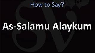 How to Pronounce As Salamu Alaykum ARABIC [upl. by Anavoj]