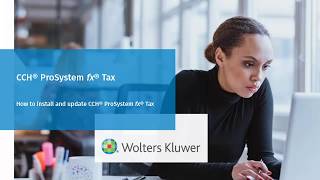 CCH® ProSystem fx® Tax  How to Install [upl. by Heppman]