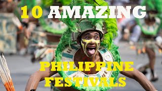 10 AMAZING PHILIPPINE FESTIVALS [upl. by Artinahs]