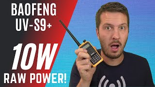 A 10W Baofeng Baofeng UVS9 Plus  REAL POWER Test [upl. by Ceevah390]