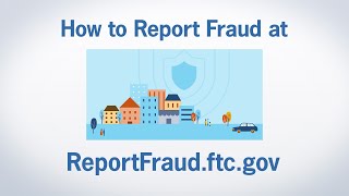 How to Report Fraud at ReportFraudftcgov  Federal Trade Commission [upl. by Anawd301]