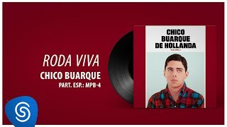 Chico Buarque  Roda Viva Chico Buarque Vol 3 Áudio Oficial [upl. by Anahsahs]