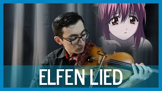 Elfen Lied OP  Lilium  for solo violin [upl. by Aziram]