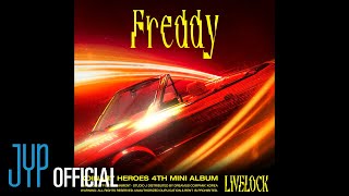 Xdinary Heroes  Freddy Official Audio [upl. by Dorice812]