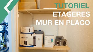 Comment installer des étagères sur un mur en placo [upl. by Hsot]