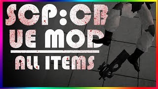 SCP Ultimate Edition ALL SCP ITEMS [upl. by Nnahgiel]