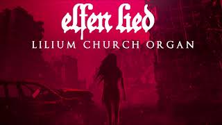 Elfen Lied  Lilium Church Organ Version [upl. by Yevrah]