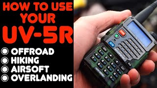 How To Program The Baofeng UV5R For OffRoading Hiking Airsoft Using The Keypad [upl. by Ariella]