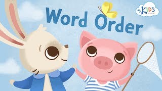 Word Order for Kids  Sentence Structure  English Grammar for Kids  Kids Academy [upl. by Haseena]