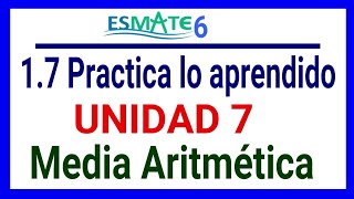 17 Practica lo aprendido Unidad 7 [upl. by Mixie]