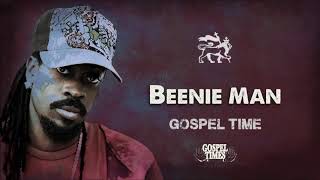 Beenie Man  Gospel Time [upl. by Balas]