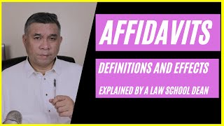 Affidavits Definitions and effects Explained by a law school dean [upl. by Earazed53]