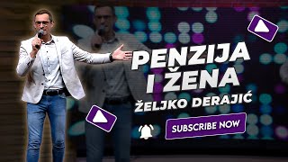 Željko Derajić  Penzija i žena NOVO 2023 [upl. by Leraj]