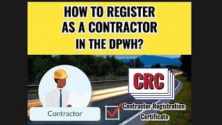 HOW TO REGISTER AS A CONTRACTOR IN THE DPWH [upl. by Siradal]