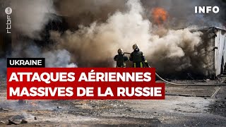 Ukraine  Attaques aériennes massives de la Russie  RTBF Info [upl. by Anitnatsnoc]